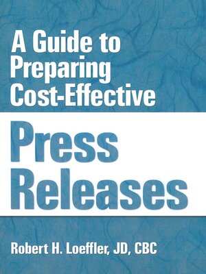 cover image of A Guide to Preparing Cost-Effective Press Releases